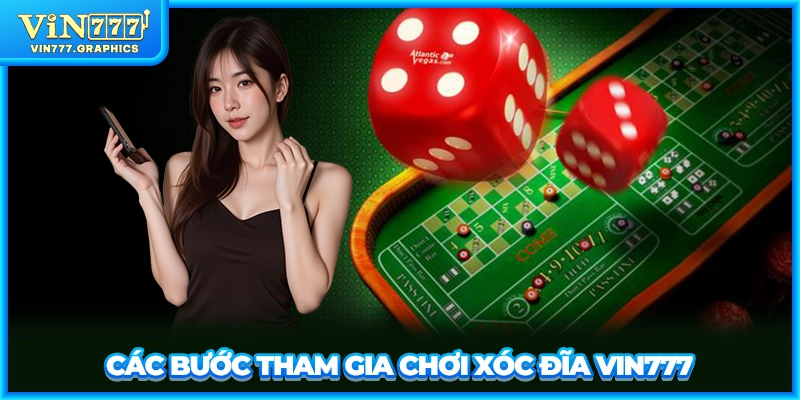 Các bước tham gia chơi xóc đĩa VIN777