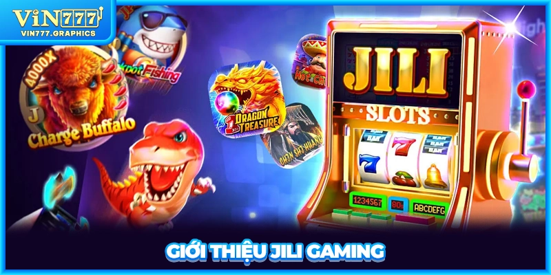 Giới thiệu JILI Gaming